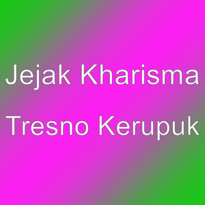Tresno Kerupuk