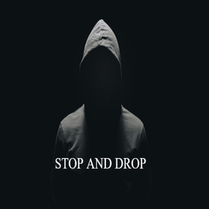 Stop And Drop