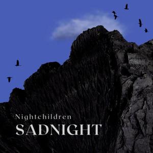 Sadnight
