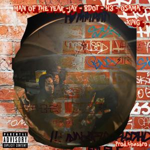 Man of the Year (feat. Jay Moss, King, Jayskii Osama & H3RCULES)