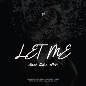 Let me (feat. HŌP)