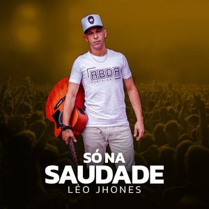 Só na Saudade