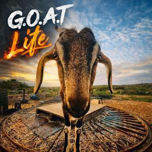 G.O.A.T LIFE