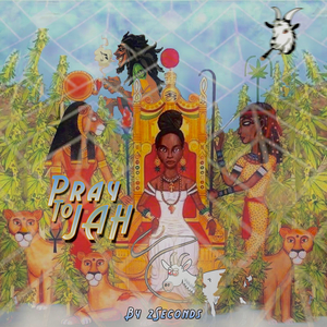 Pray to Jah