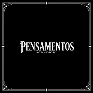 PENSAMENTOS