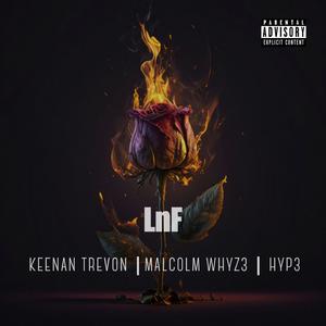 LnF (feat. Keenan TreVon)