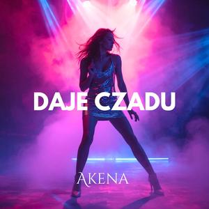 DAJE CZADU