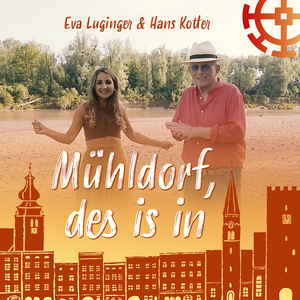 Mühldorf, Des Is In