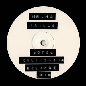 Bail-E（Jotel California Eclipse mix）