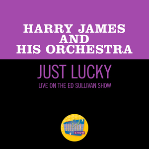 Just Lucky (Live On The Ed Sullivan Show, July 31, 1960)