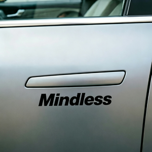 Mindless
