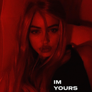 Baby I'm Yours