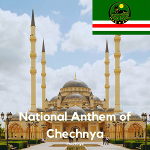 National Anthem of Chechnya