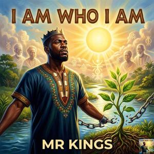 I AM WHO I AM