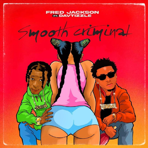 Smooth Criminal (feat. Davtizzle)