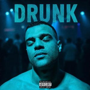 DRUNK