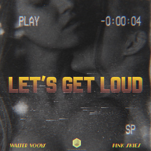 Let's Get Loud