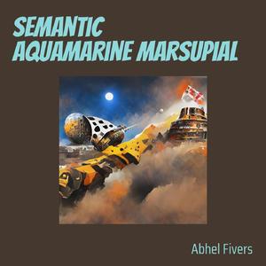 Semantic Aquamarine Marsupial