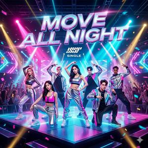 Move All Night