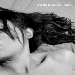 Así No Te Amará Jamás (Cover)