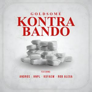 Kontrabando (feat. Andros, HNPL, Kuyaem & Rob Alega)