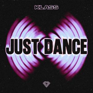 Just Dance (Techno Mix)