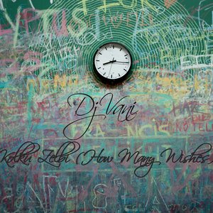 Kolku Zelbi (How Many Wishes) (Radio Edit)