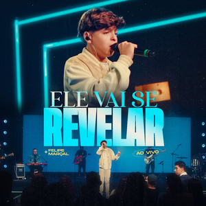 Ele Vai Se Revelar
