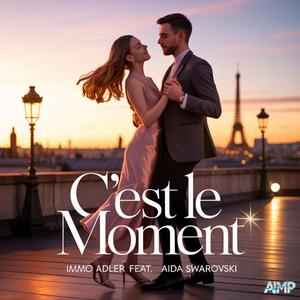 C’est le moment (feat. Aida Swarovski)