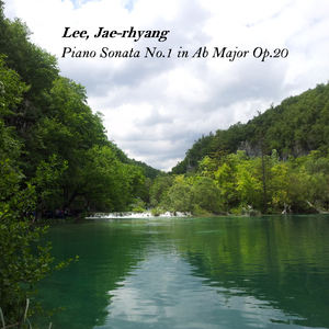 Piano Sonata No.1 In Ab Major Op.20 - II. Adagio Cantabile (피아노소나타 1번 내림 가 장조 작품번호 20 - 2악장)