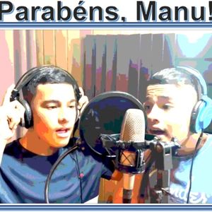 Parabéns, Manu