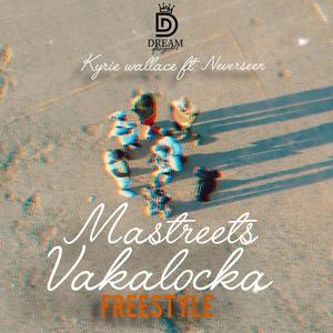 Mastreets Vakalocka (feat. Neverseen)