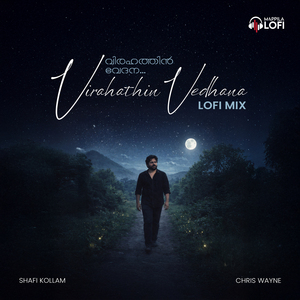 Virahathin Vedhana Lofi Mix
