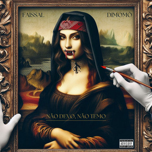 Não Devo, Não Temo