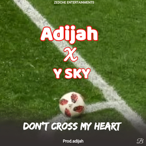 Don't Cross My Heart