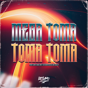 Mega Toma Toma Toma