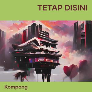 Tetap Disini