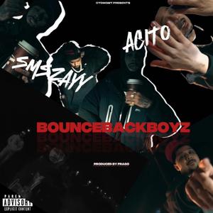 BOUNCEBACKBOYZ (feat. Acito)
