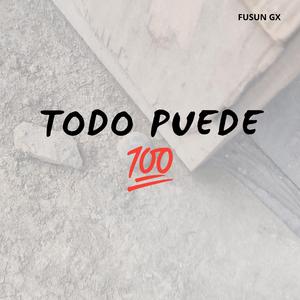 TODO PUEDE 100