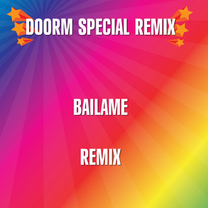 Bailame (Remix)