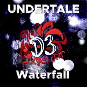 Waterfall (From "Undertale")