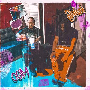 Can't Leave Without It (feat. OYM)