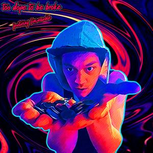 Too Dope to Be Broke (feat. Jincassable)