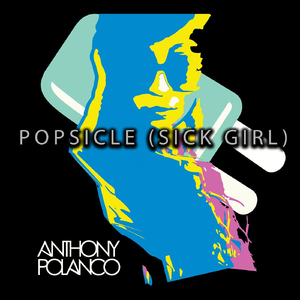 Popsicle (Sick Girl)