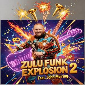 Tshela! (Zulu Funk Explosion)