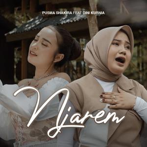 Njarem (feat. Dini Kurnia)