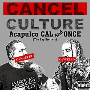 Cancel Culture (feat. Own Say)