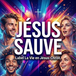 Jésus Sauve