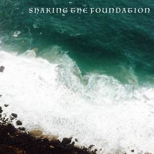 Shaking the Foundation (Acoustic)