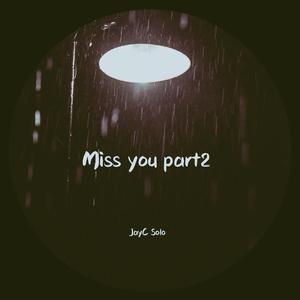 Miss you (prat.2)
